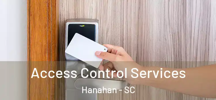 Access Control Services Hanahan - SC